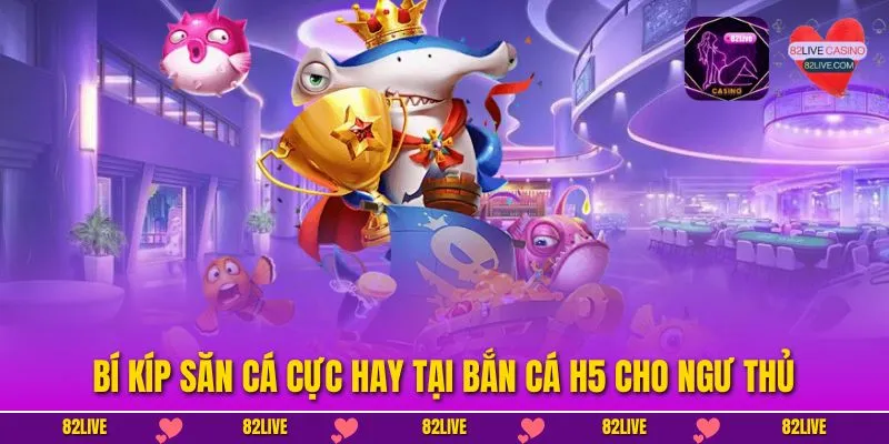 Bắn Cá H5 - Săn Cá Đổi Thưởng Tiền Thật, Thẻ Cào Uy Tín