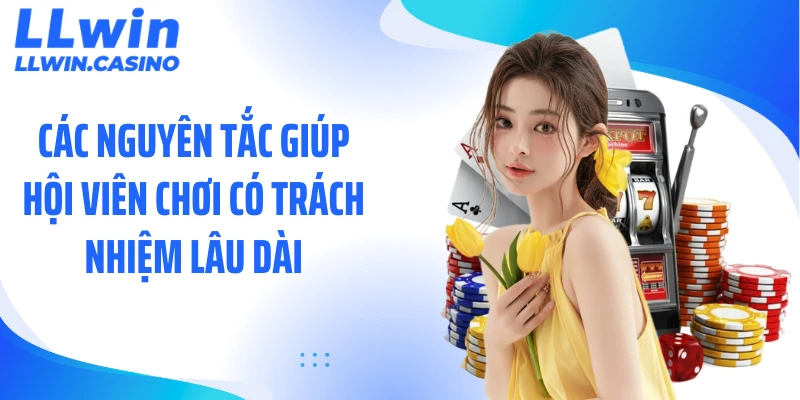 Chơi Có Trách Nhiệm - Bí Quyết Giữ Vững Cuộc Chơi Lâu Dài