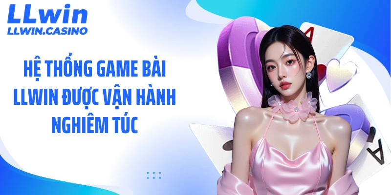 Game Bài LLWIN 2026: Loạt Bàn Bài Không Ngừng Tăng Nhiệt